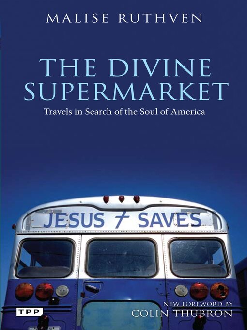 Title details for The Divine Supermarket by Malise Ruthven - Available